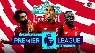 Premier League Predictions Week 3 | 2019/20 Premier League Season | Irons United