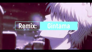 Gintama LOFI Remix -The More Precious the Burden,The Heavier and More Difficult It Is to Shoulder It