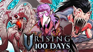 I Spent 100 Days in V Rising... Here's What Happened!