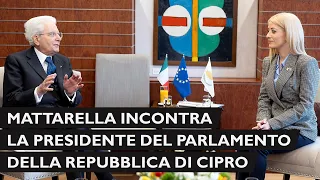 Mattarella incontra la Presidente Annita Demetriou al Parlamento