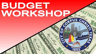 City Council Budget Workshop August 17, 2021