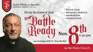 Get Battle Ready - an evening with Fr. Dan Reehil