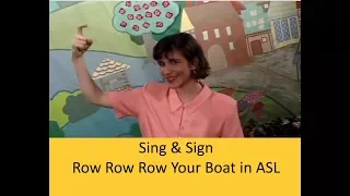 Sing and Sign Row Row Row Your Boat in Sign Language | ASL Nursery Rhyme