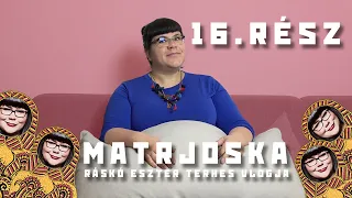 Matrjoska - Ráskó Eszter terhes vlogja 16.rész