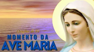 Oração da Noite - Momento da Ave Maria - Dia 18 de agosto