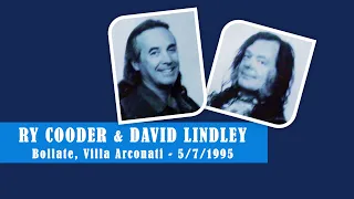 RY COODER & DAVID LINDLEY - Bollate, 5/7/1995  (full audio - master tape)