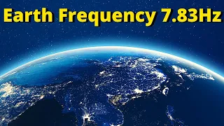 Gaia Healing Earth Frequency 7.83Hz Music Schumann Resonance Binaural Beats Meditation