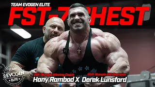 FST 7 CHEST | The Champ Derek Lunsford Trains with Hany Rambod