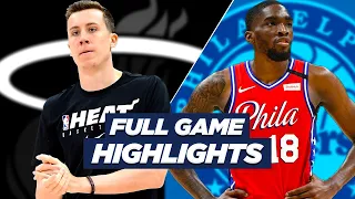 HEAT at 76ERS - FULL GAME HIGHLIGHTS TODAY | 2021 NBA Season