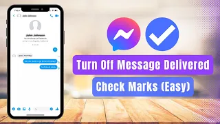 How to Turn Off Message Delivered Tick Marks on Messenger !