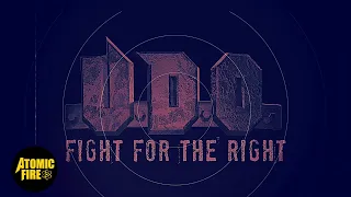 U.D.O. - Fight For The Right (Official Lyric Video)