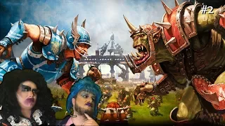 Blood Bowl II #2 | LUCY GETS POUNDED BY ORCS