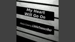 My Heart Will Go On (Piano Version)