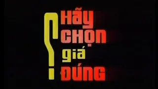 Hãy chọn giá đúng - Nguyễn Đăng Hợp, VTV3