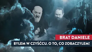 Brat Daniele: Byłem w czyśćcu. O to, co zobaczyłem! I Podcast