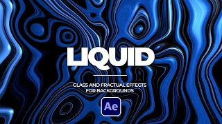 Create Liquid Fractual Motion Graphic Backgrounds in After Effects