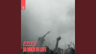 So Much In Love (Extended Mix)