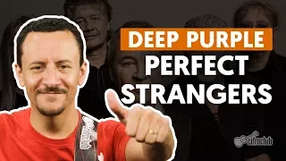 Perfect Strangers - Deep Purple (aula de baixo)