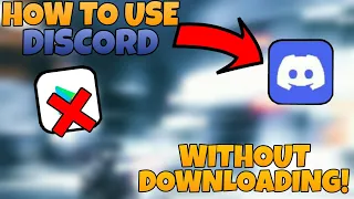 How to use DISCORD without downloading it (for android or iOS)