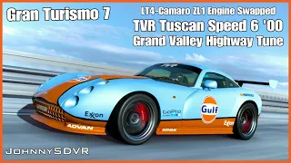 Gran Turismo 7 - TVR Tuscan Speed 6 '00 - Grand Valley Highway Tune - LT4-Camaro Engine Swap