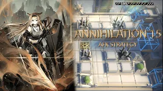 [Arknights] Annihilation 15 - Chocolate Street - AFK Strategy