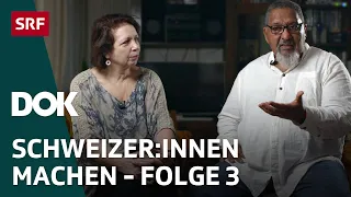 Das Schweizer Einbürgerungsverfahren – Der steinige Weg zum Schweizer Pass (3/4) | Doku | SRF Dok