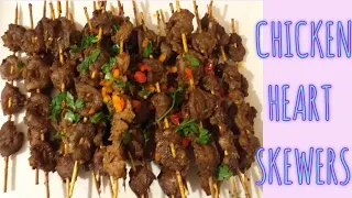 HOW TO MAKE CHICKEN HEART SKEWERS
