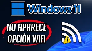 No Aparece Opción de WiFi Windows 11 ⚠️ SOLUCIÓN✔️