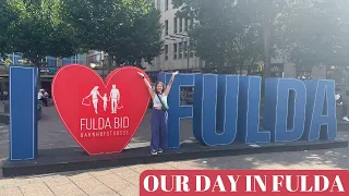OUR DAY IN FULDA, GERMANY!