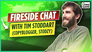 Fireside Chat with Tim Stoddart (Copyblogger, Stodzy)