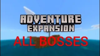 Minecraft Adventure Expansion All Bosses ( Bedrock Addon )