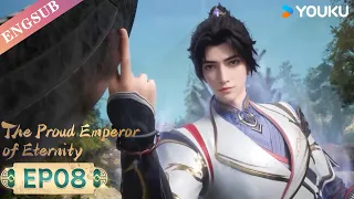 【The Proud Emperor of Eternity】EP08 | Chinese Fantasy Anime | YOUKU ANIMATION