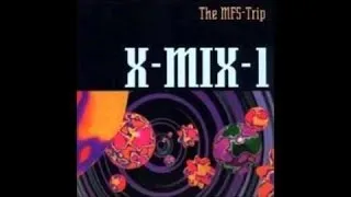 Paul van Dyk presents X-MIX 01 The MFS Trip (1993)