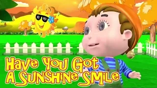 Have You Got A Sunshine Smile | Nursery Rhyme For Children | Animated  Rhymes