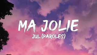 Jul - Ma Jolie (Paroles/Lyrics) | Mix Ninho, Lil baby, Soolking, TayC