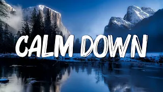 Rema, Selena Gomez - Calm Down (Lyrics) || Another banger Baby, calm down, calm down