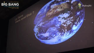 Festival Big Bang 2018 - Big Conférence "Observer la Terre, mais pourquoi?"