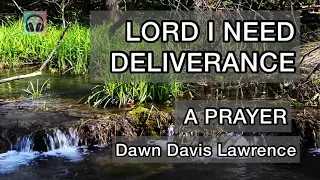 Pray This Prayer if You Need Deliverance