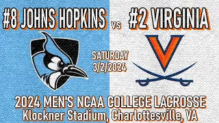 2024 Lacrosse Johns Hopkins vs Virginia (Full Game) College Lacrosse #UVAMensLax #JHUMensLacrosse