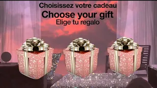 Choose your gift 🎁 elige tu regalo 🎁 choisissez votre cadeau 🎁🤩 !!