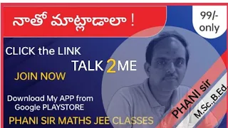Do you want to TALK with ME  details #PHANI sir