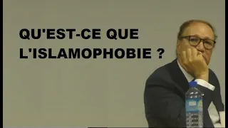 Qu'est-ce que l'islamophobie ? - Ghaleb Bencheikh