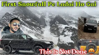 Snow Ke Saath Yeh Sab Ku ? Major Fight On Manali Highway| ExploreTheUnseen2.0