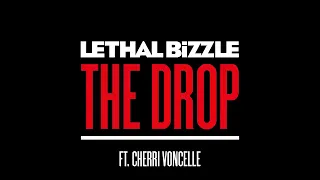 Lethal Bizzle - The Drop (Jay Hardway Remix) (feat. Cherri Voncelle)