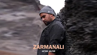 Artem Valter - Zarmanali