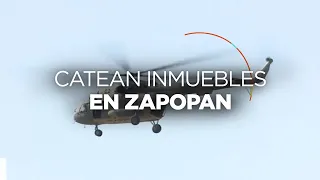 Hechos: Catean inmuebles en Zapopan, Jalisco