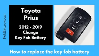 Toyota Prius Key Fob Battery Replacement (2012 - 2019)