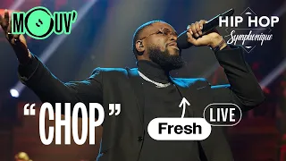 FRESH : "Chop" | Hip Hop Symphonique 7