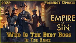 Empire of Sin Who is the best BOSS