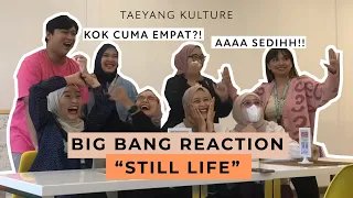 BIGBANG - ‘봄여름가을겨울 (Still Life)’ MV REACTION || TAEYANG REACTION TIME